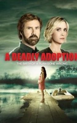 A Deadly Adoption