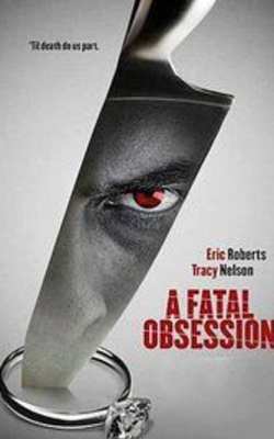 A Fatal Obsession