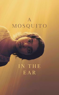 A Mosquito in the Ear-HD