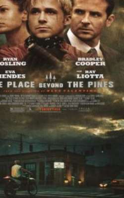 A Place Beyond The Pines