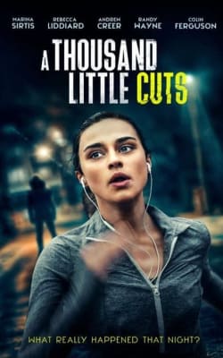 A Thousand Little Cuts - IMDb