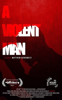 A Violent Man