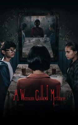 A Woman Called Mother