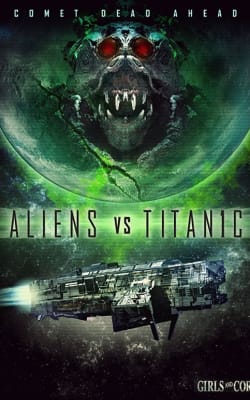 Aliens vs Titanic