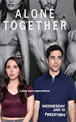 Alone Together - Season 01