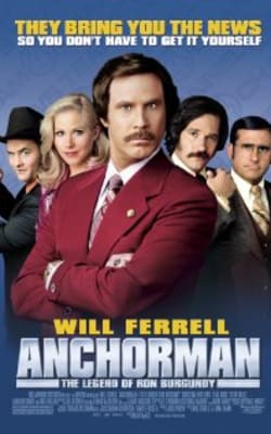 Anchorman: The Legend Of Ron Burgundy