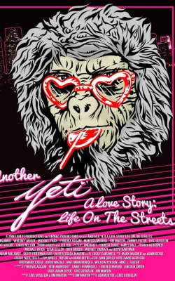 Another Yeti a Love Story: Life on the Streets