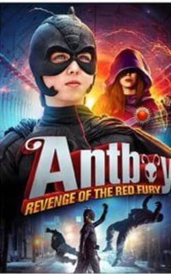 Antboy: Revenge of The Red Fury