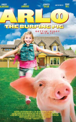 Arlo: The Burping Pig