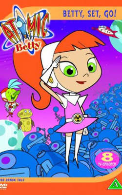 Atomic Betty - Season 3