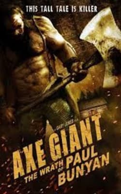 Axe Giant: The Wrath Of Paul Bunyan