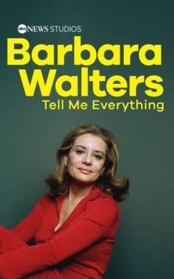 Barbara Walters: Tell Me Everything Barbara Walters: Tell Me Everything-HD
