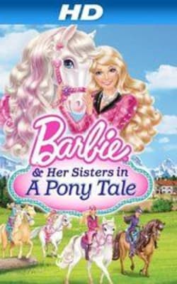 Barbie and Her Sisters in a Pony Tale