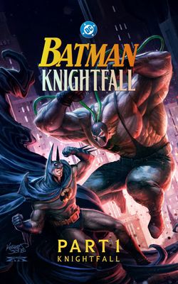 Batman: Knightfall Part 1: Knightfall-HD