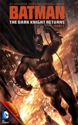 Batman: The Dark Knight Returns (Part 2)