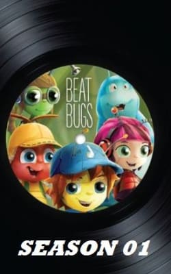 Beat Bugs (2016) - Season 01