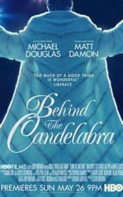 Behind the Candelabra