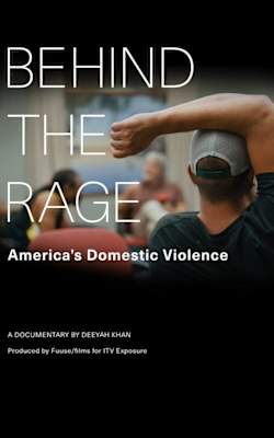 Behind the Rage: America's Domestic Violence Behind the Rage: America's Domestic Violence