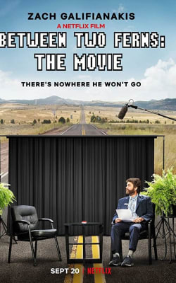 Between Two Ferns: The Movie