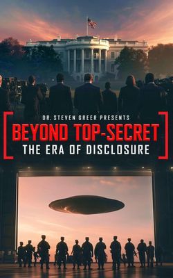 Beyond Top Secret: The Era of Disclosure-HD