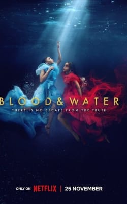 Blood & Water - Season 3