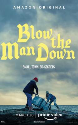 Blow the Man Down