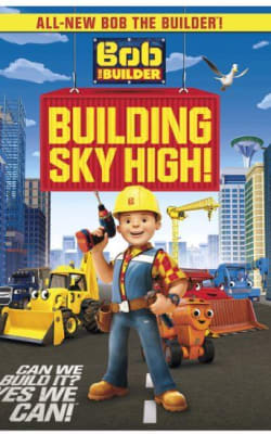 Bob the Builder Building Sky High