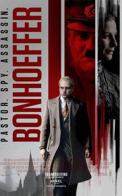 Bonhoeffer: Pastor Spy Assassin