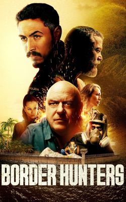 Border Hunters