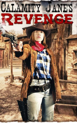 Calamity Jane's Revenge