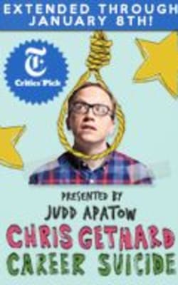 Chris Gethard: Career Suicid