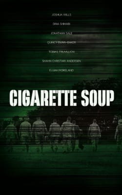 Cigarette Soup