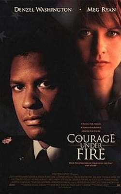 Courage Under Fire