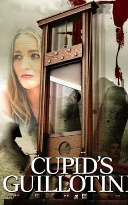 Cupid's Guillotine