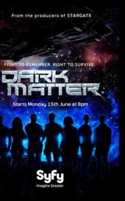 Dark Matter - Season 1