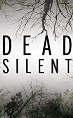 Dead Silent - Season 3