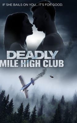 Deadly Mile High Club