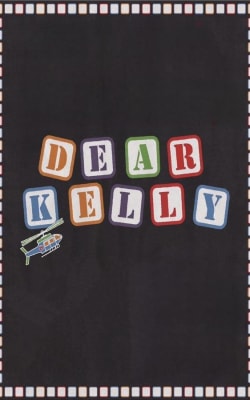 Dear Kelly