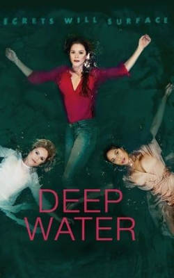 Deep Water (UK) 2019 - Season 1