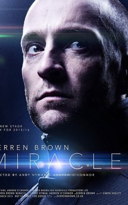 Derren Brown: Miracle