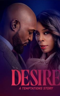 Desire: A Temptations Story