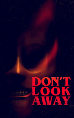 Don't Look Away