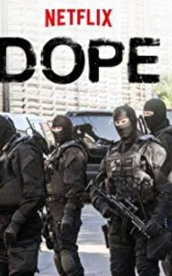 Dope - Season 2