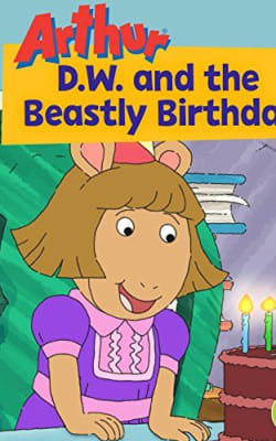 Arthur: DW and the Beastly Birthday