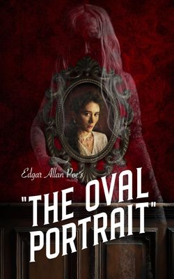 Edgar Allan Poe's The Oval Portrait-HD
