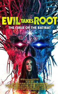 Evil Takes Root