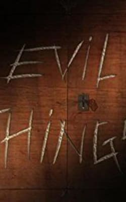 Evil Things - Season 1