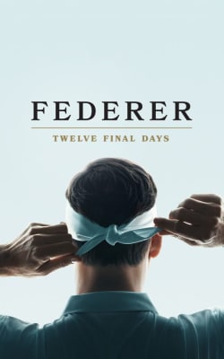 Federer: Twelve Final Days