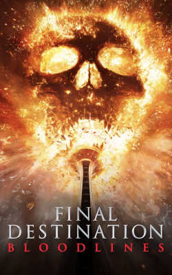 Final Destination Bloodlines Final Destination Bloodlines
