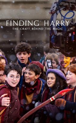Finding Harry: The Craft Behind the Magic